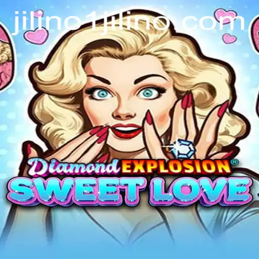 Exploring the World of DiamondExplosionSweetLove and the Influence of JILINo1