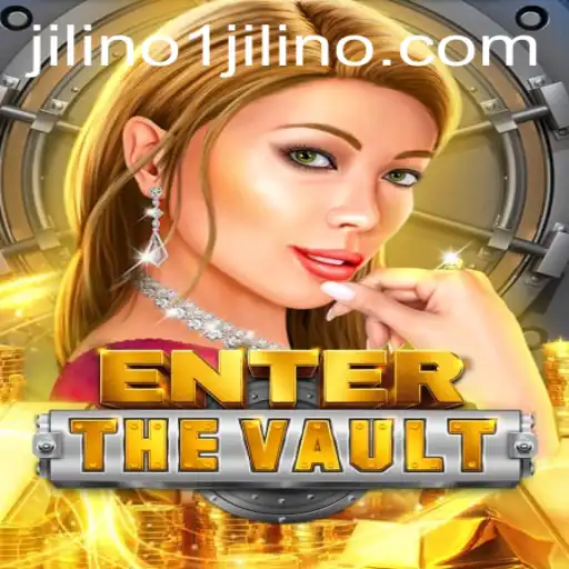 EntertheVault: Exploring the Allure of JILINo1
