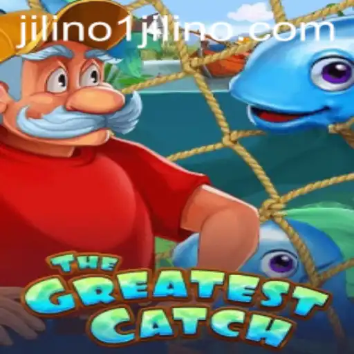 Discover 'TheGreatestCatch' Adventure: Dive into the World of JILINo1